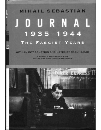 Journal 1935-1944: The Fascist Years