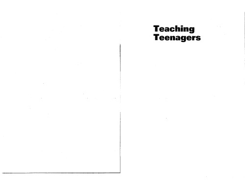 Teaching Teenagers: Model Activity Sequences for Humanistic Language Learning (Pilgrims Longman Resource Books)