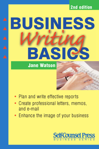 Business Writing Basics (Self-Counsel Business)