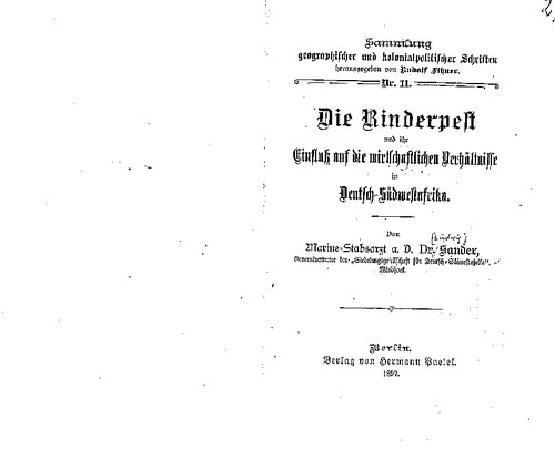 Die Rinderpest und ihr Einfluß auf die wirtschaftlichen Verhältnisse in Deutsch-Südwestafrika