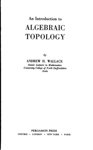 An Introduction to Algebraic Topology