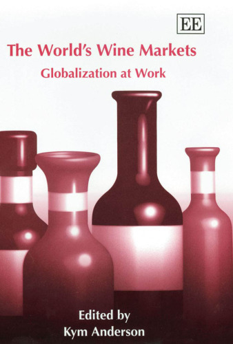 The World's Wine Markets: Globalization at Work