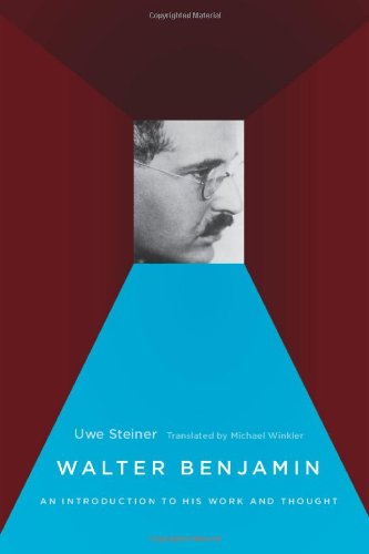 Walter Benjamin: An Introduction to His Work and Thought