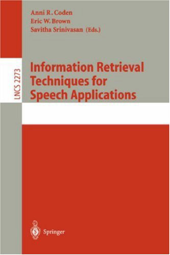 Information Retrieval Techniques for Speech Applications