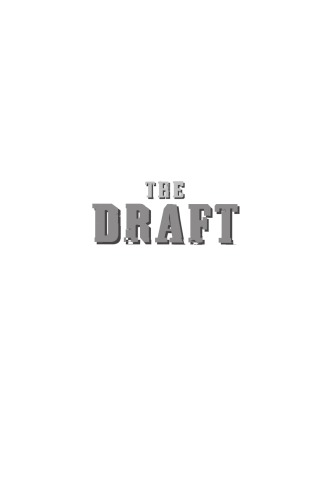 Draft, The: Inside the AFL's Search for Talent