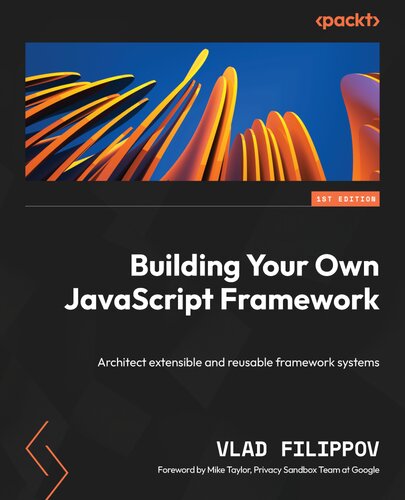 Building Your Own JavaScript Framework