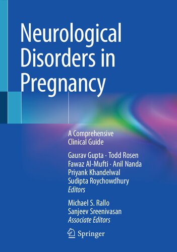 Neurological Disorders in Pregnancy-A Comprehensive Clinical Guide (Jan 14, 2024)_(3031364899)_(Springer)