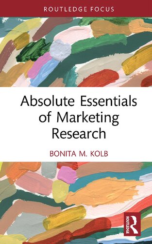 Absolute Essentials of Marketing Research (Absolute Essentials of Business and Economics)