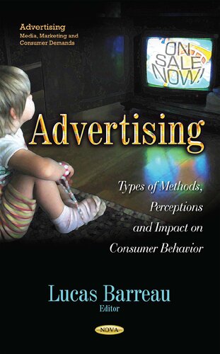 Advertising: Types of Methods, Perceptions and Impact on Consumer Behavior