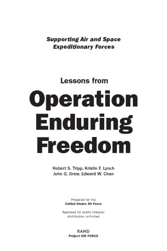 Supporting Air and Space Expeditionary Forces: Lessons from Operation Iraqi Freedom (Supporting Air and Space Expeditionary Forces)