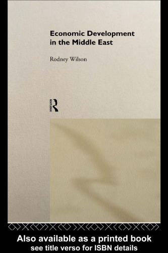 Economic Development in the Middle East (Routledge Studies in Development Economics)