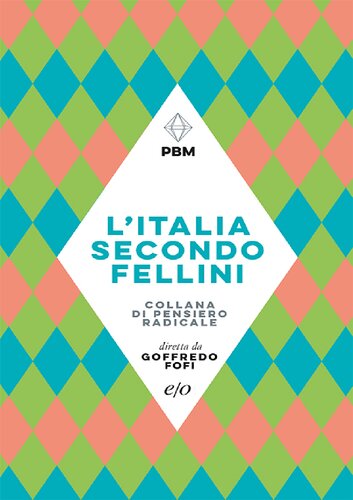 L'Italia secondo Fellini