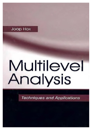 Multilevel Analysis: Techniques and Applications (Quantitative Methodology Series)