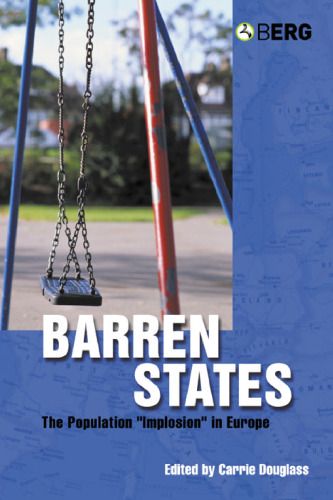 Barren States: The Population Implosion in Europe