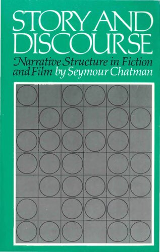 Story and Discourse : Narrative Structure in Fiction and Film