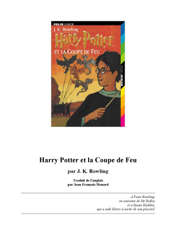 Harry Potter, tome 4 : Harry Potter et la coupe de feu