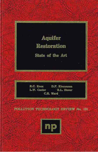 Aquifer Restoration: State of the Art (Pollution Technology Review)