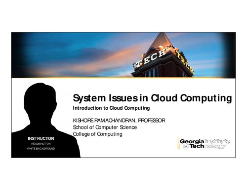 System Design for Cloud Computing - Systems Issues, Software-Defined Networking, Network Function Virtualisation, Cloud System Software, Cloud Applications, App Development