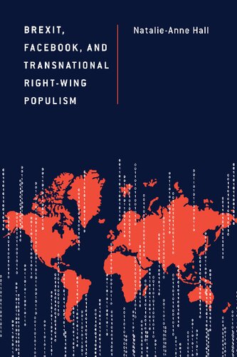 Brexit, Facebook, and Transnational Right-Wing Populism (Discourse, Power and Society)