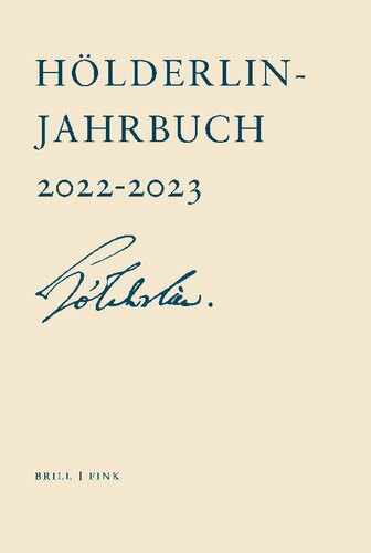 Hölderlin-Jahrbuch: Dreiundvierzigster Band 2022-2023