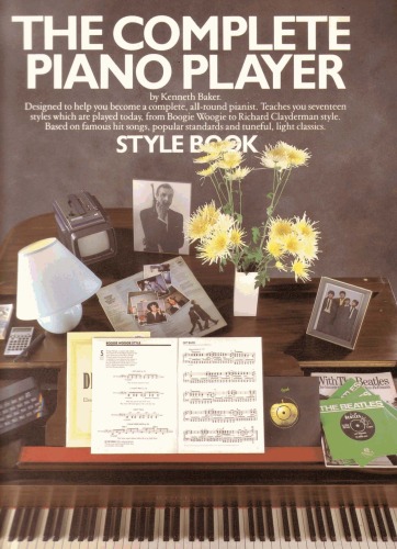 The Complete Piano Player: Style Book