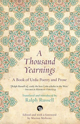 A Thousand Yearnings: A Book of Urdu Poetry and Prose