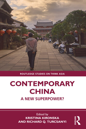 Contemporary China (Routledge Studies on Think Asia)