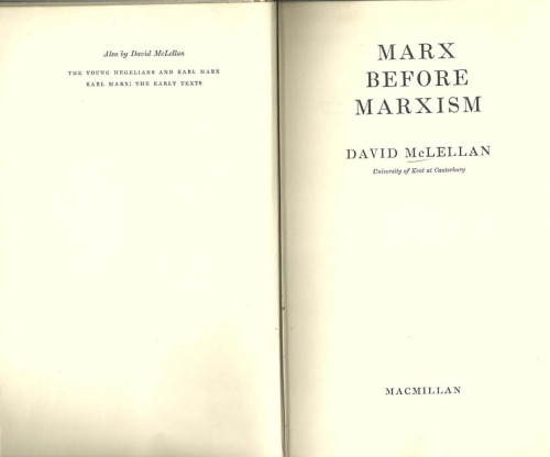 Marx Before Marxism