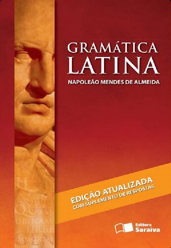 Gramática latina: curso único e completo