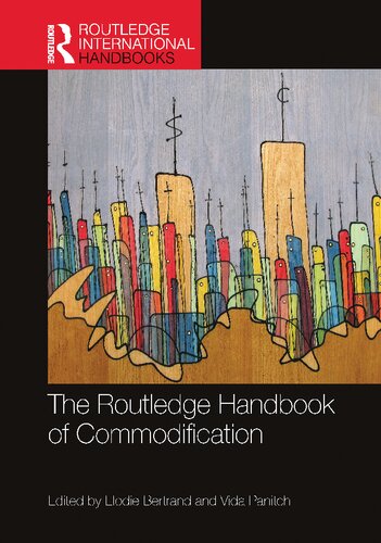 The Routledge Handbook of Commodification