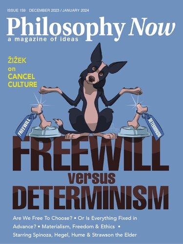 issue 159, december 2023 / january 2024 
Philosophy Now