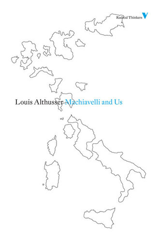 Machiavelli and Us