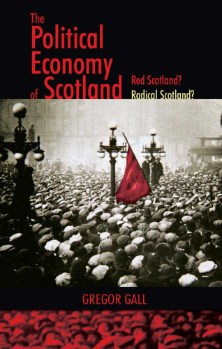 The Political Economy of Scotland