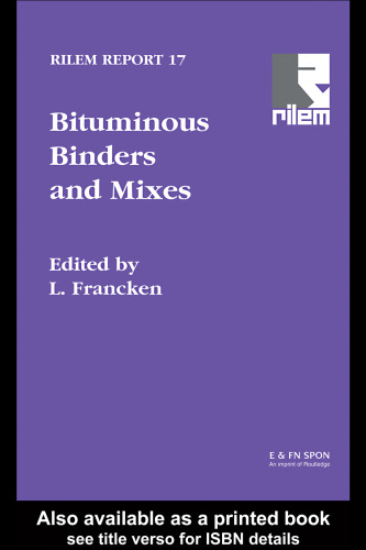 Bituminous Binders and Mixes (Rilem Report)