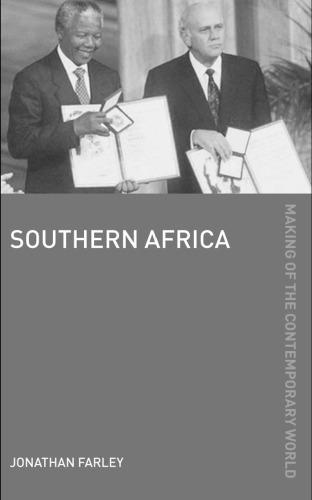 Southern Africa (The Making of the Contemporary World)