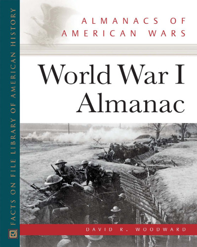 World War I Almanac (Almanacs of American Wars)