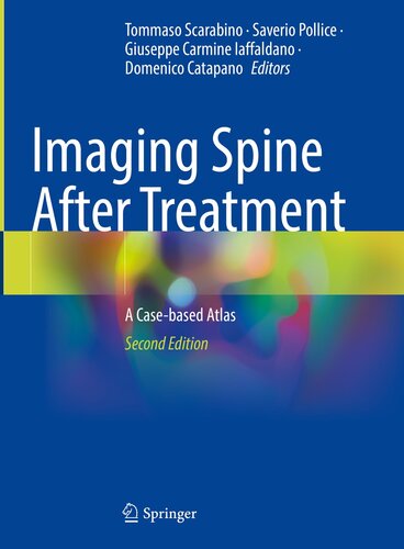 Imaging Spine After Treatment: A Case-based Atlas