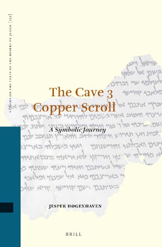 The Cave 3 Copper Scroll: A Symbolic Journey (Studies on the Texts of the Desert of Judah)