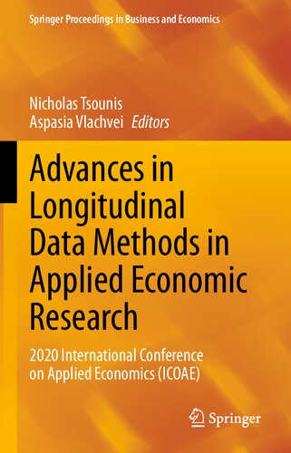 Advances in Longitudinal Data Methods in Applied Economic Research: 2020 International Conference on Applied Economics (ICOAE) (Springer Proceedings in Business and Economics)