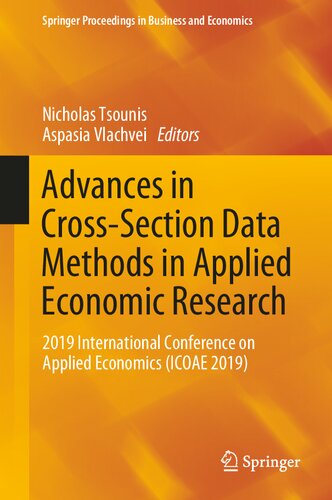 Advances in Cross-Section Data Methods in Applied Economic Research: 2019 International Conference on Applied Economics (ICOAE 2019) (Springer Proceedings in Business and Economics)