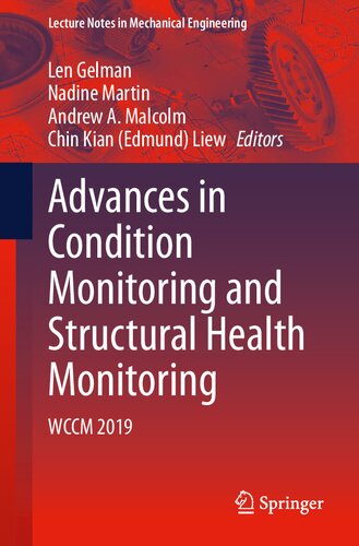 Advances in Condition Monitoring and Structural Health Monitoring: WCCM 2019 (Lecture Notes in Mechanical Engineering)