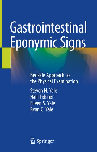 Gastrointestinal Eponymic Signs: Bedside Approach to the Physical Examination