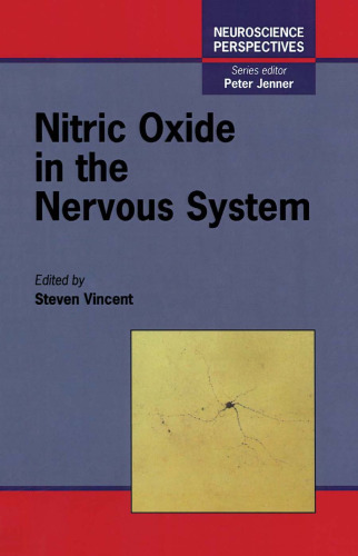 Nitric Oxide in the Nervous System (Neuroscience Perspectives)