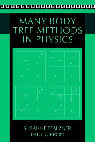 Many-Body Tree Methods in Physics