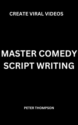 Master Comedy Script Writing