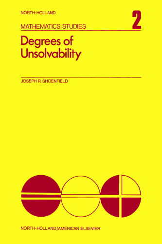 Degrees of Unsolvability