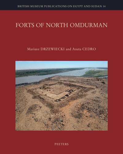 Forts of North Omdurman (British Museum Publications on Egypt and Sudan, 14)