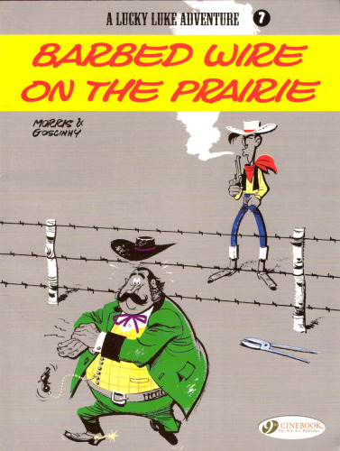 A Lucky Luke Adventure : Barbed Wire on the Prairie (Lucky Luke)