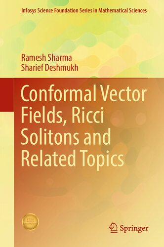 Conformal Vector Fields, Ricci Solitons and Related Topics