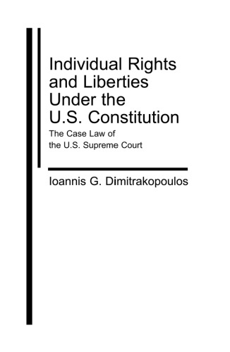 Individual Rights and Liberties under the U.S